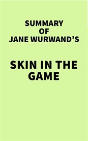 Summary of jane wurwand's skin in the game cover image