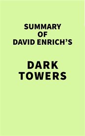 Summary of david enrich's dark towers cover image