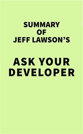 Summary of jeff lawson's ask your developer cover image