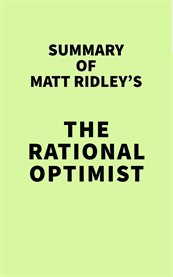 Summary of matt ridley's the rational optimist cover image