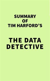 Summary of Tim Harford's the Data Detective cover image