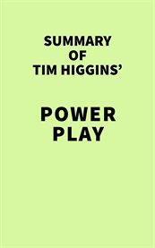 Summary of tim higgins' power play cover image