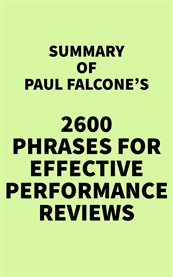 Summary of paul falcone's 2600 phrases for effective performance reviews cover image