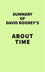 Summary of david rooney's about time cover image