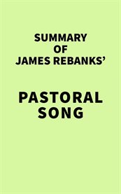 Summary of james rebanks' pastoral song cover image
