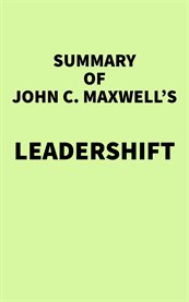 Summary of john c. maxwell's leadershift cover image