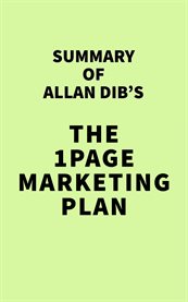 Summary of allan dib's the 1page marketing plan cover image