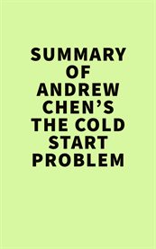 Summary of Andrew Chen's the Cold Start Problem cover image