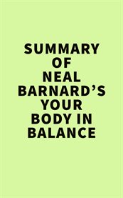 Summary of  neal barnard's your body in balance cover image