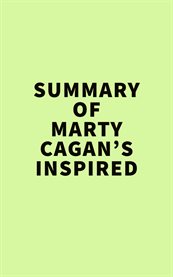 Summary of marty cagan's inspired cover image