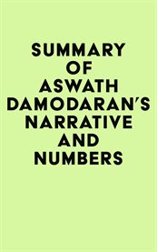Summary of aswath damodaran's narrative and numbers cover image