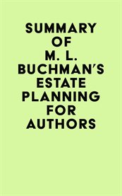 Summary of m. l. buchman's estate planning for authors cover image