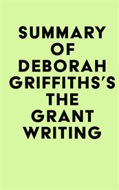 Summary of deborah griffiths's the grant writing and funding coach cover image