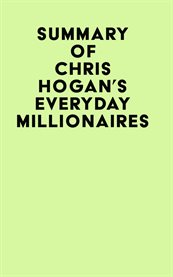 Summary of chris hogan's everyday millionaires cover image