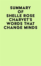 Summary of shelle rose charvet's words that change minds cover image