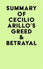 Summary of cecilio arillo's greed & betrayal cover image