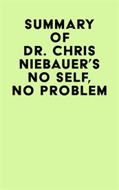 Summary of dr. chris niebauer's no self, no problem cover image