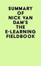 Summary of nick van dam's the e-learning fieldbook cover image