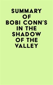 Summary of bobi conn's in the shadow of the valley cover image