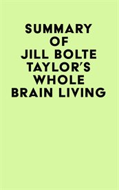 Summary of jill bolte taylor's whole brain living cover image
