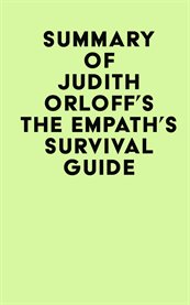 Summary of judith orloff's the empath's survival guide cover image
