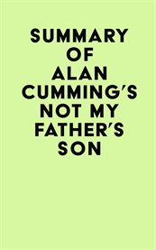 Summary of alan cumming's not my father's son cover image