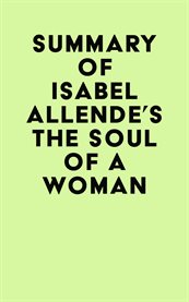 Summary of isabel allende's the soul of a woman cover image