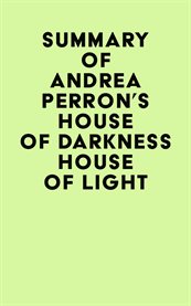 Summary of andrea perron's house of darkness house of light cover image