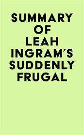 Summary of leah ingram's suddenly frugal cover image