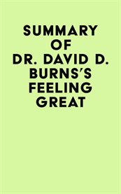 Summary of dr. david d. burns's feeling great cover image