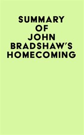 Summary of john bradshaw's homecoming cover image
