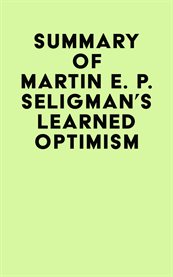 Summary of martin e. p. seligman's learned optimism cover image