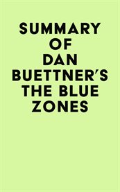 Summary of dan buettner's the blue zones cover image