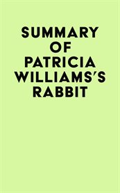Summary of patricia williams's rabbit cover image