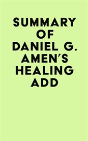 Summary of daniel g. amen's healing add cover image