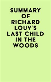 Summary of richard louv's last child in the woods cover image
