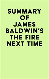 Summary of james baldwin's the fire next time cover image