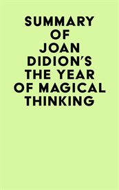 Summary of joan didion's the year of magical thinking cover image