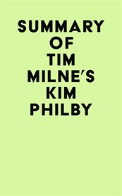 Summary of tim milne's kim philby cover image