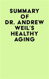 Summary of dr. andrew weil's healthy aging cover image