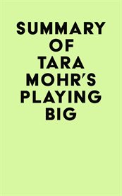 Summary of tara mohr's playing big cover image