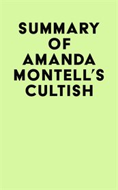 Summary of amanda montell's cultish cover image