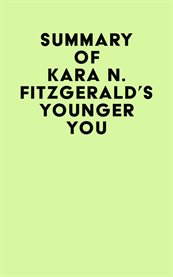 Summary of kara n. fitzgerald's younger you cover image