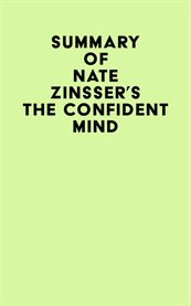 Summary of nate zinsser's the confident mind cover image