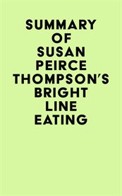 Summary of susan peirce thompson's bright line eating cover image