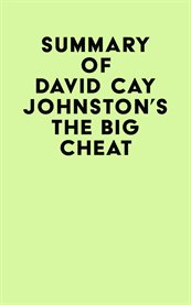 Summary of david cay johnston's the big cheat cover image