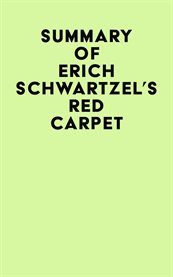 Summary of erich schwartzel's red carpet cover image