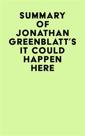 Summary of jonathan greenblatt's it could happen here cover image