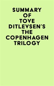 Summary of tove ditlevsen's the copenhagen trilogy cover image