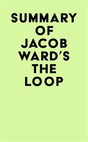 Summary of jacob ward's the loop cover image